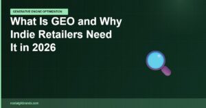 Generative engine optimization guide for indie retailers comic shops and record stores