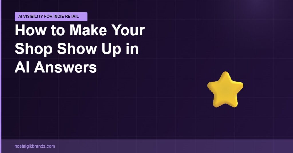 How small indie shops can appear in AI search answers without a big website